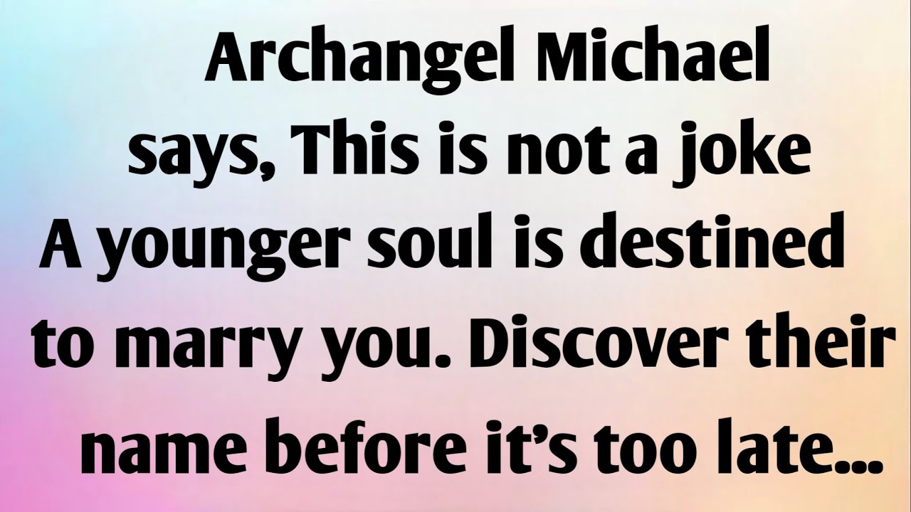 ARCHANGEL MICHAEL SAYS, DISCOVER THEIR...