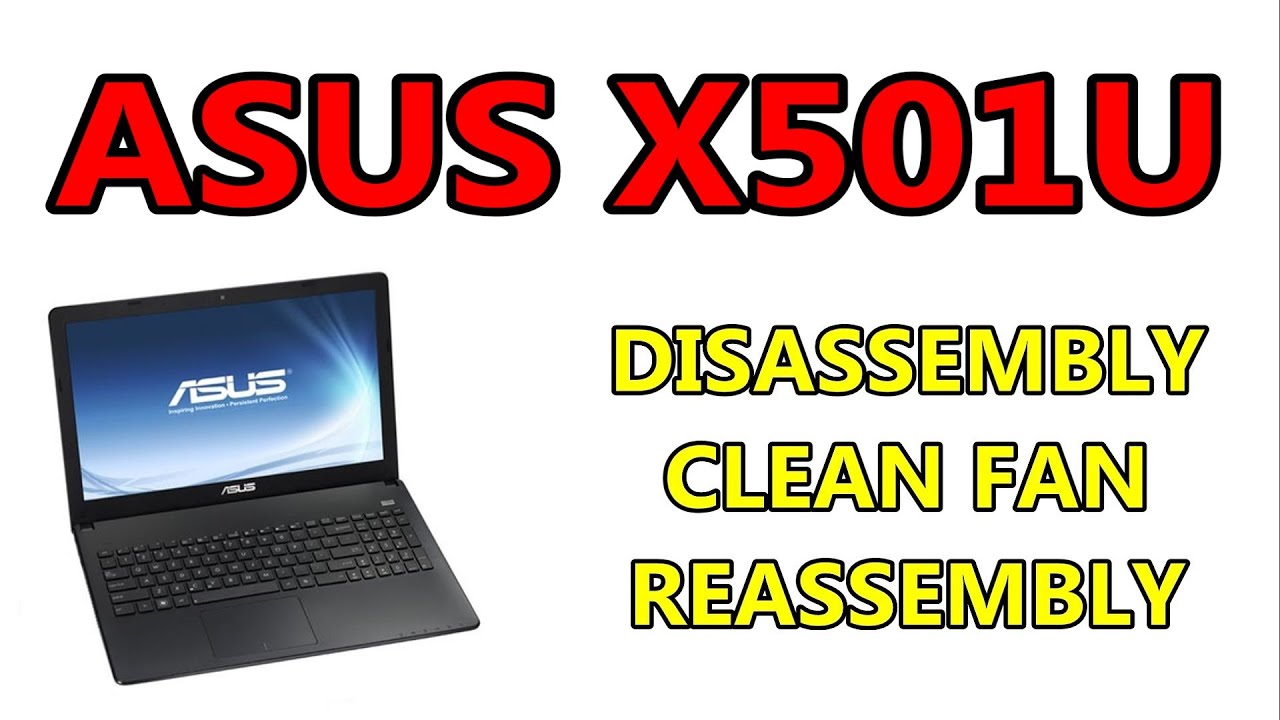 Smontaggio ASUS X501 X501A X501EI X501U X501XE X501XI
