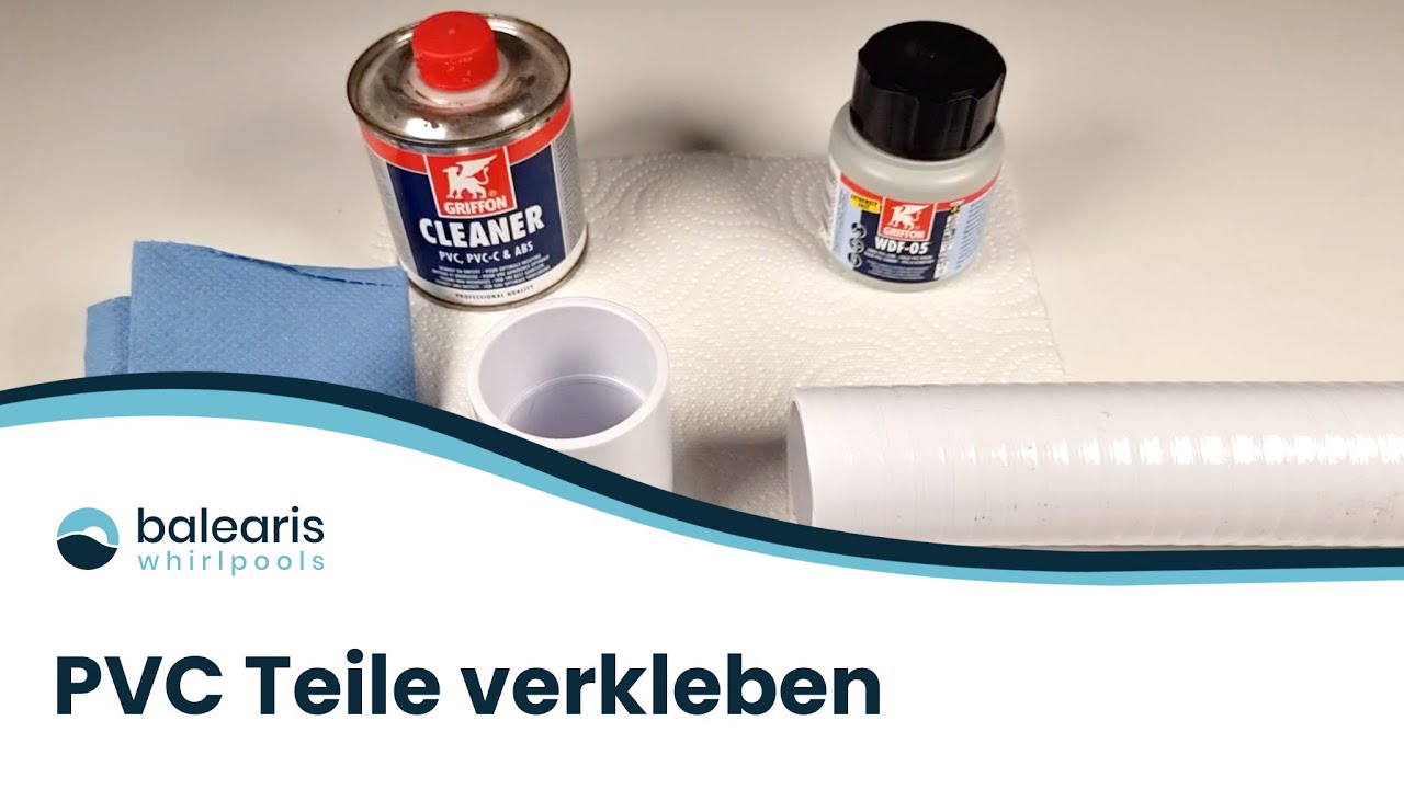 PVC Teile verkleben | balearis® Whirlpools