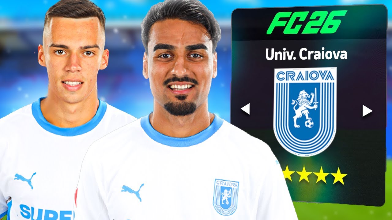 AM RECONSTRUIT UNIVERSITATEA CRAIOVA IN FC 26!