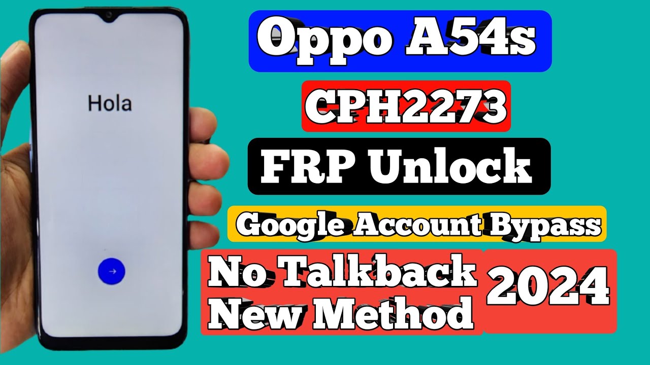Oppo A54s FRP Bypass Android 13 with pc 2024/CPH2273 Google Account Bypass New Method  100% Done