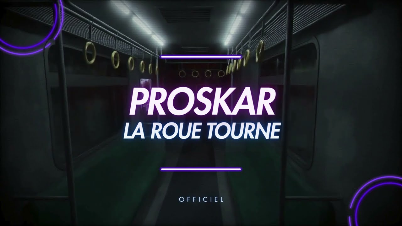 Proskar La Roue Tourne
