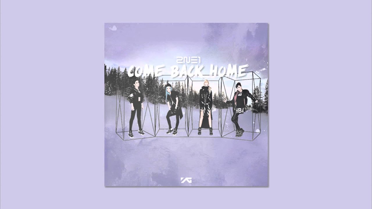 2NE1 - Come Back Home (Music Recorded Ver.)