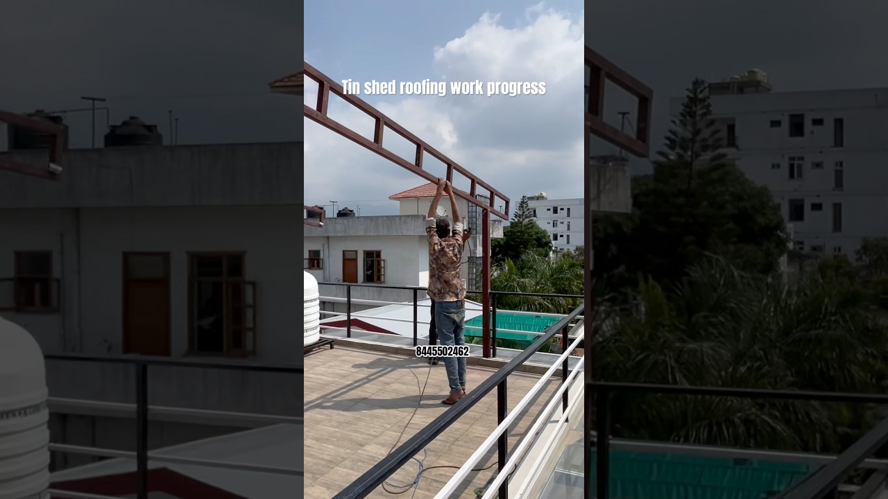 Tin shed roofing work progress 