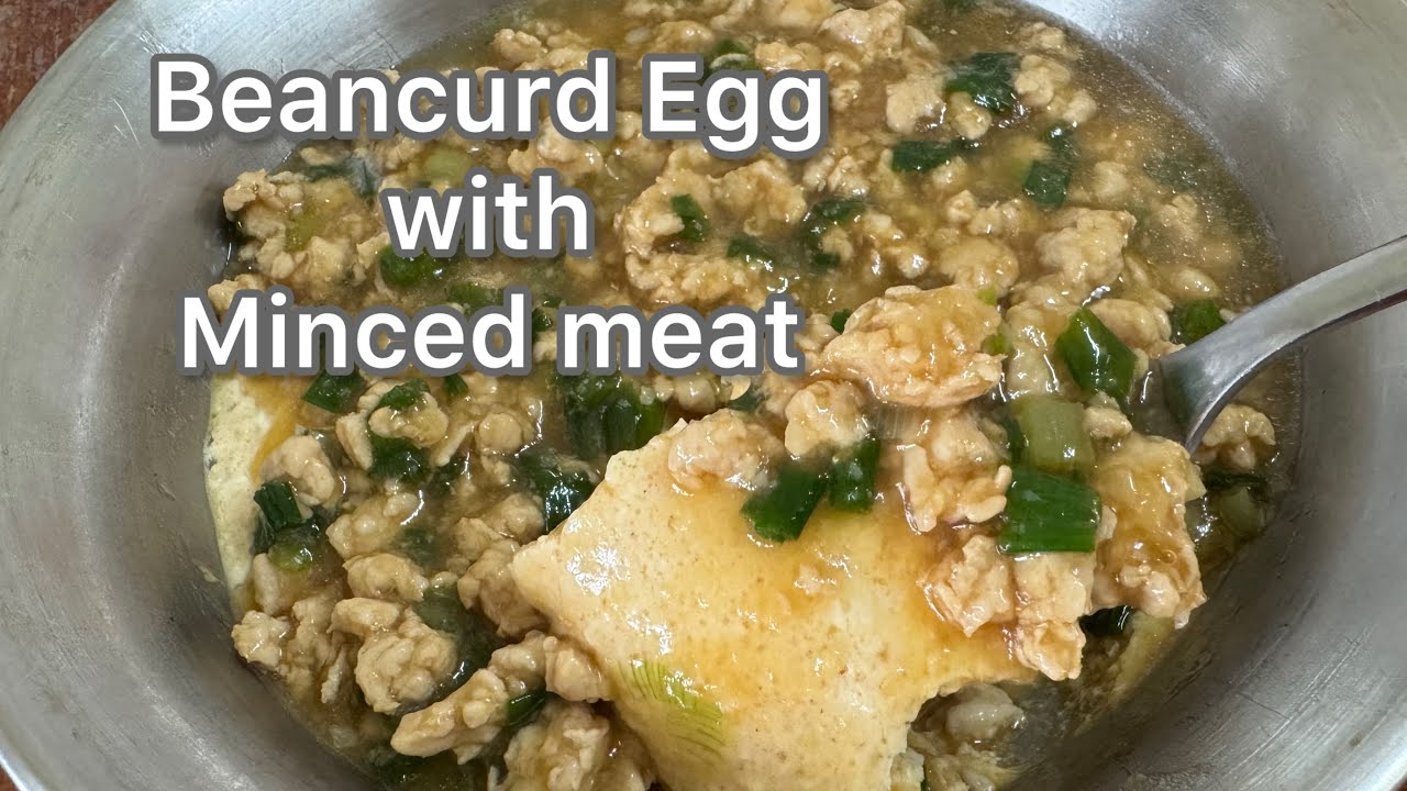 Steamed Beancurd Egg with Minced Meat | 蒸肉碎豆腐蛋