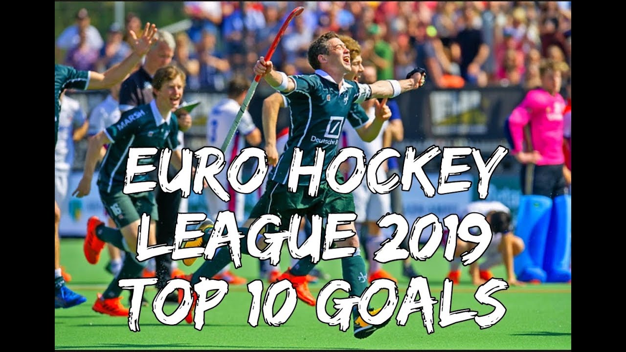 Euro Hockey League (EHL) 2019 | Top 10 Goals