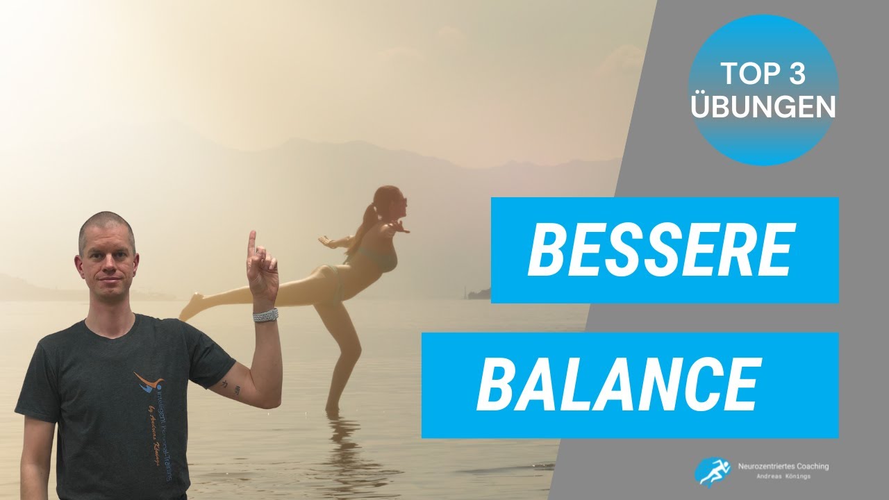 3 &Uuml;bungen f&uuml;r garantiert mehr Balance & Stabilit&auml;t - f&uuml;r Alltags- und Top-Athleten