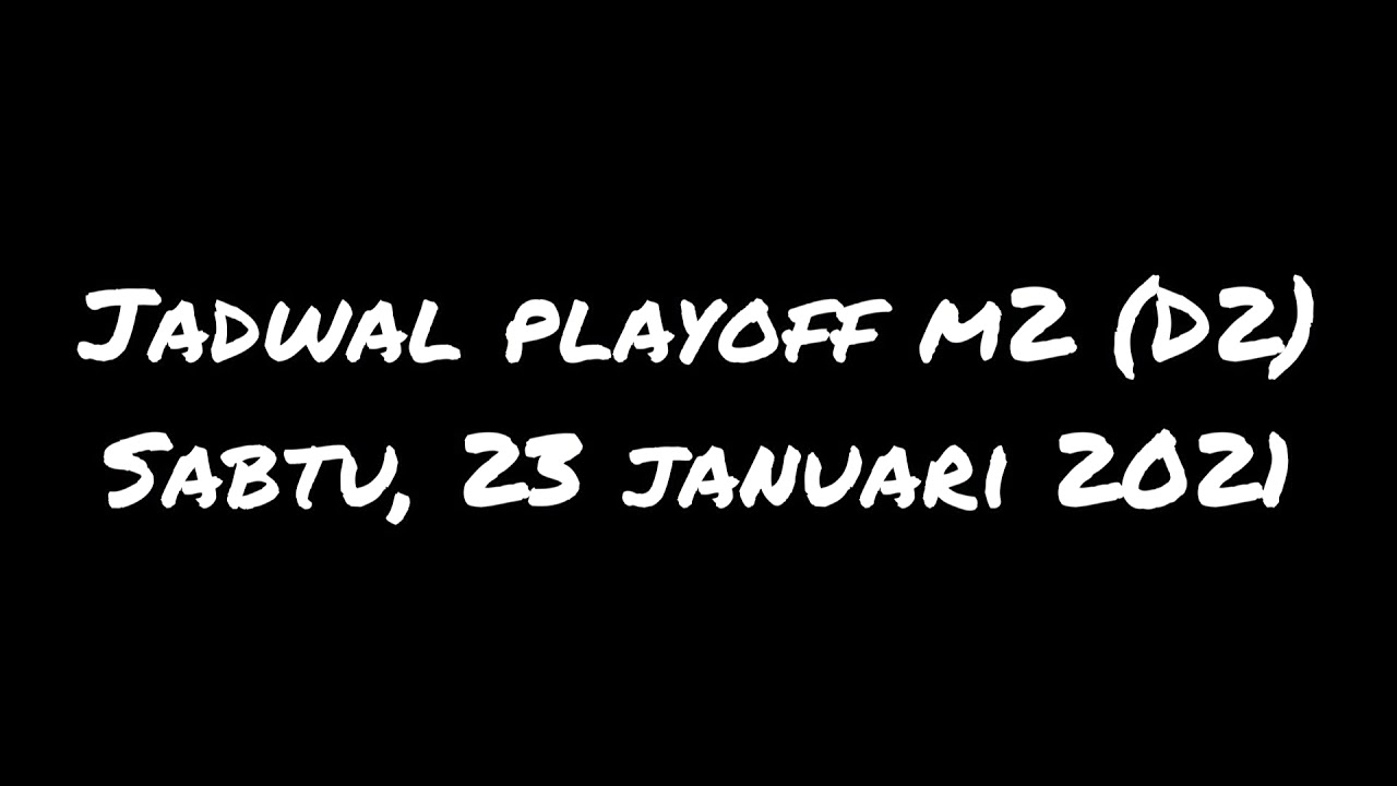 Jadwal Playoff M2 Day 2 || Sabtu 23 Januari 2021  #mobilelegends #M2 #playoff #RRQ #AE #indopride
