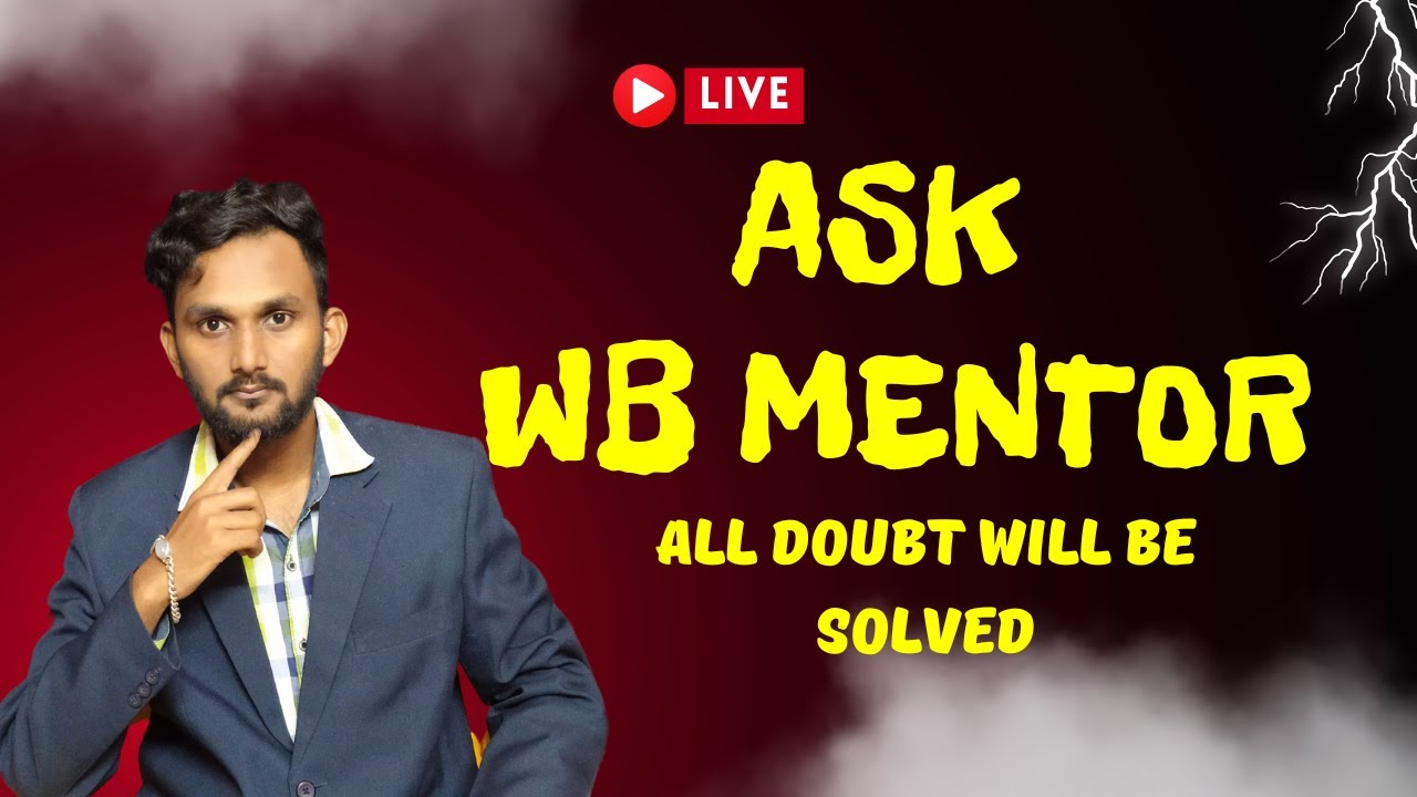 WB Mentor Live Q&A: Get All Your MAKAUT Questions Answered!