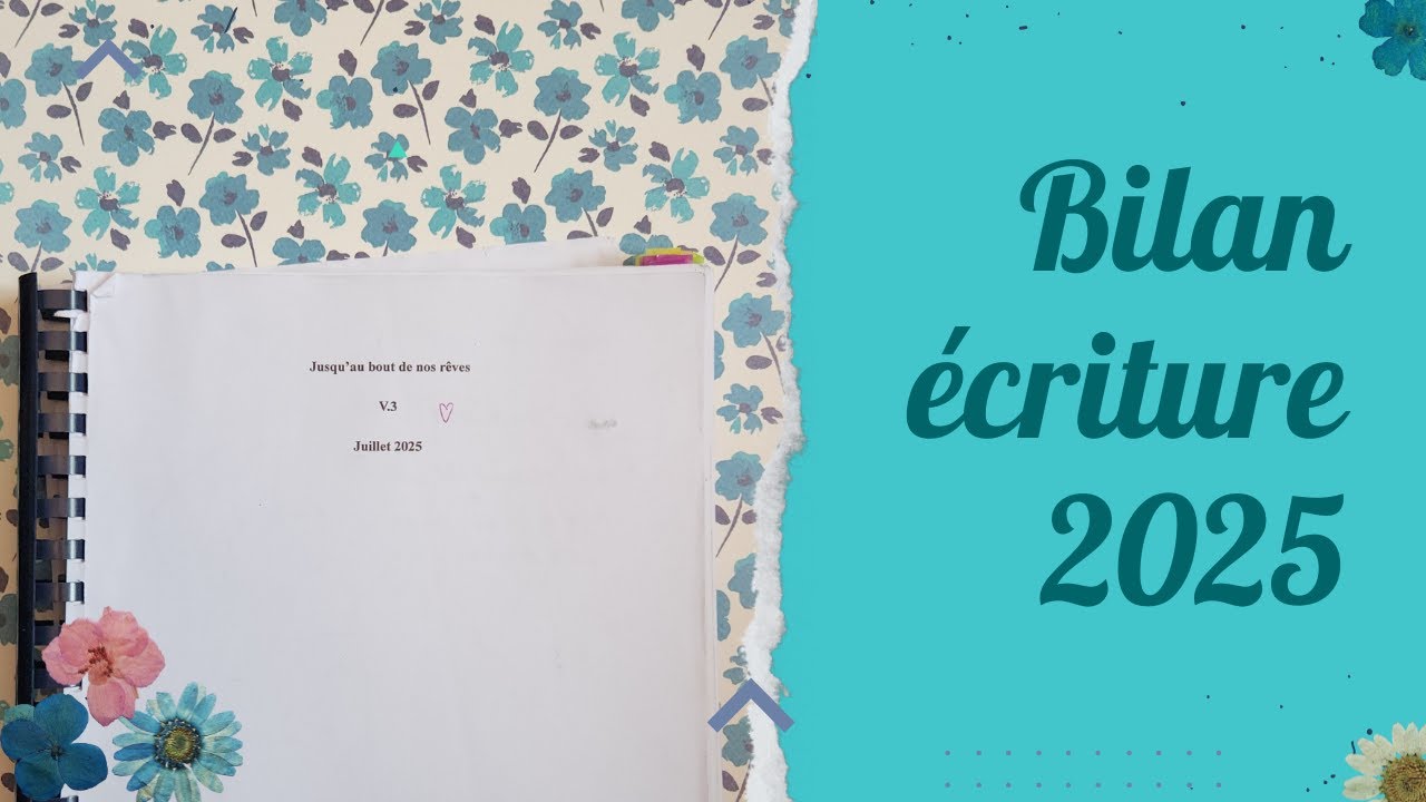 Bilan écriture 2025