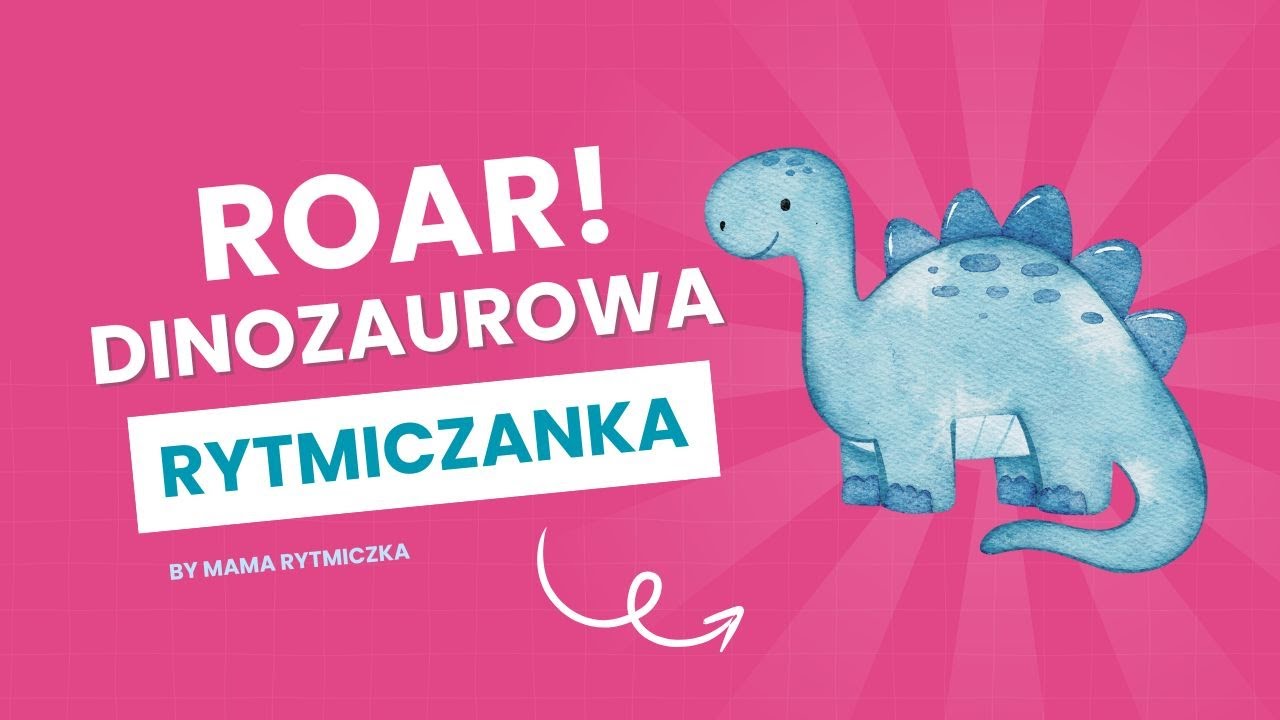 Rytmiczanka  DINO ROAR 🦕 Zabawa rytmiczna | Z pokazywaniem | Dinozaury | | Mama Rytmiczka