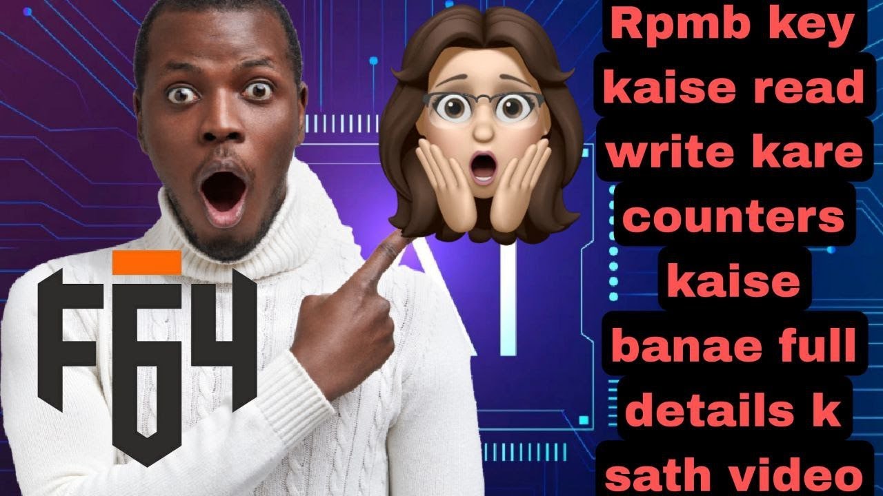 rpmb key kya hai kaise read write hoti hai counters kaise bante hai sab kuch details k sath #emmc