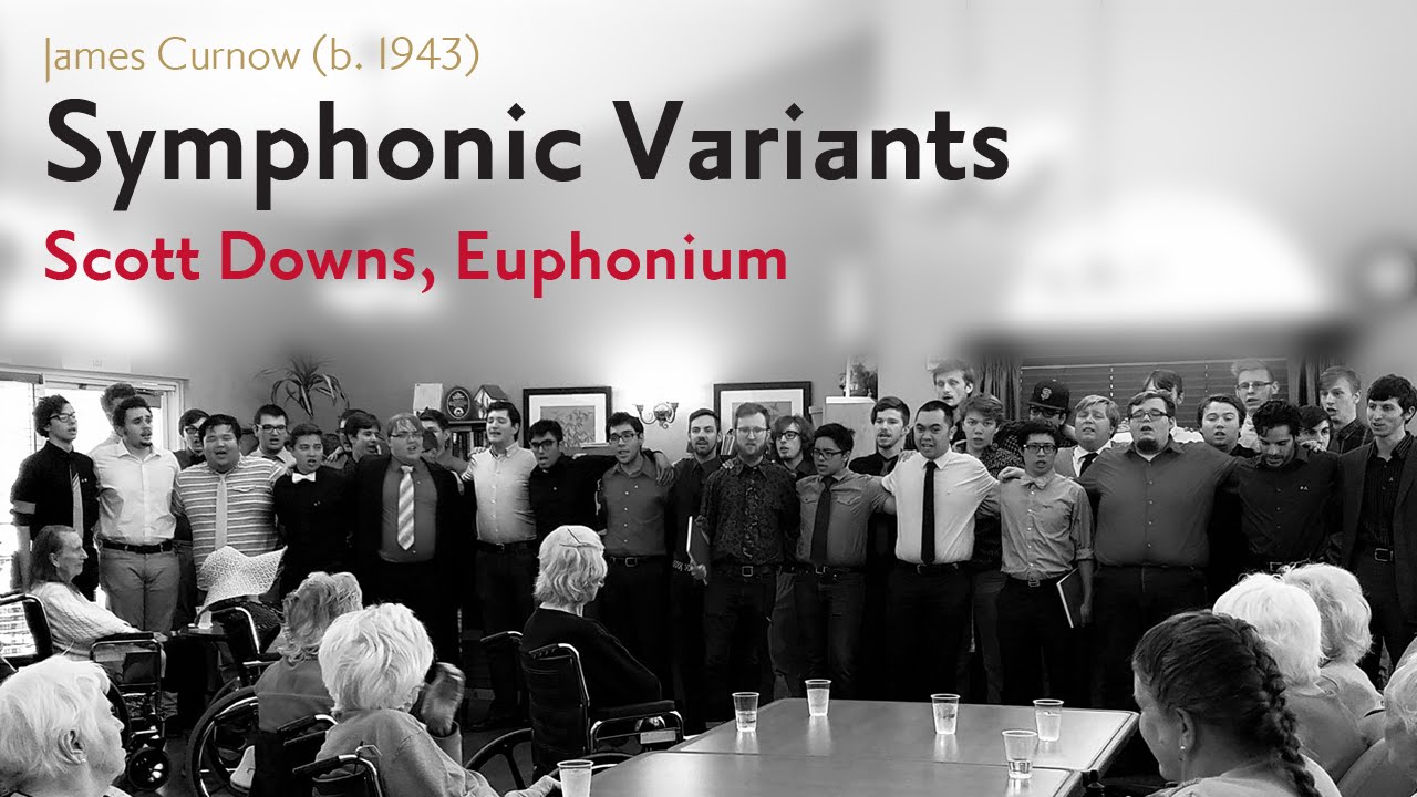 Curnow: Symphonic Variants | Scott Downs, Euphonium
