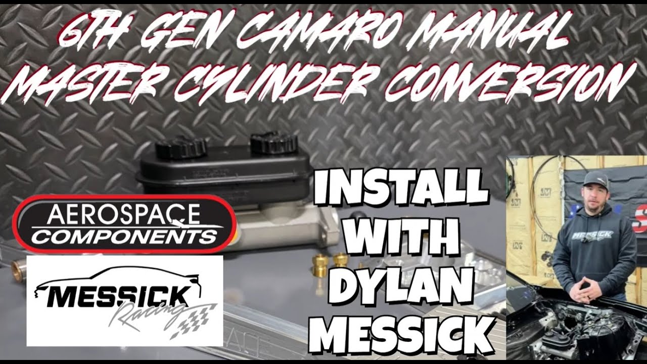 Aerospace 5th and 6th Gen Camaro Manual Master Conversion Kit Install w/ Messick Racing