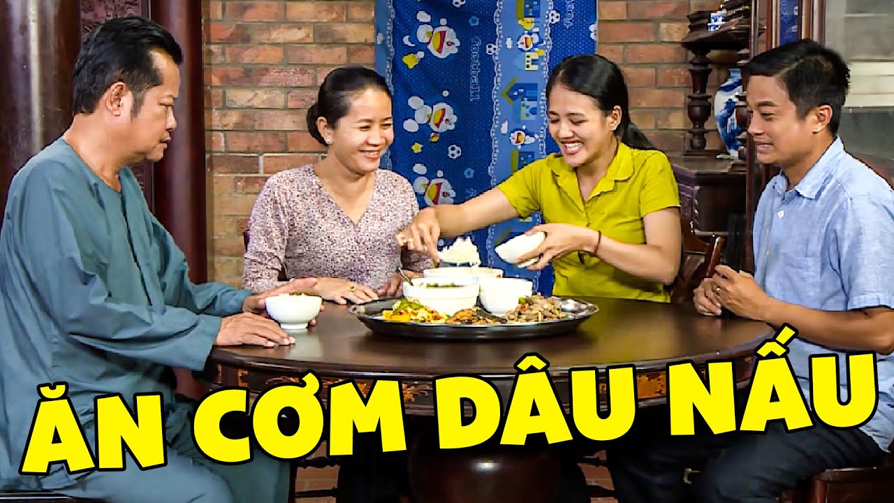 ĂN CƠM DÂU NẤU - PHIM VIỆT NAM MỚI NHẤT | PHIM HAI LÚA MIỀN TÂY | PHIM VIỆT NAM HAY