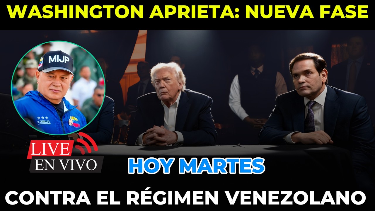 🔴 ÚLTIMA HORA: WASHINGTON ACTIVA NUEVA FASE CONTRA EL RÉGIMEN EN VENEZUELA