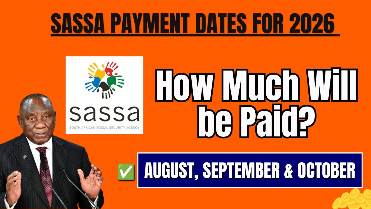 📅 SASSA Payment Dates for 2026 [August, September & October]