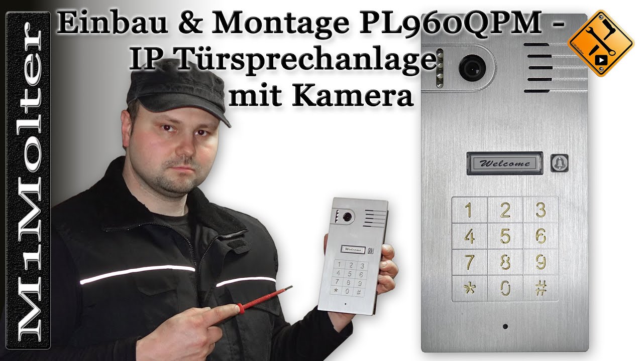 Türsprechanlage W-Lan PL960QPM / Einbau & Montage von M1Molter