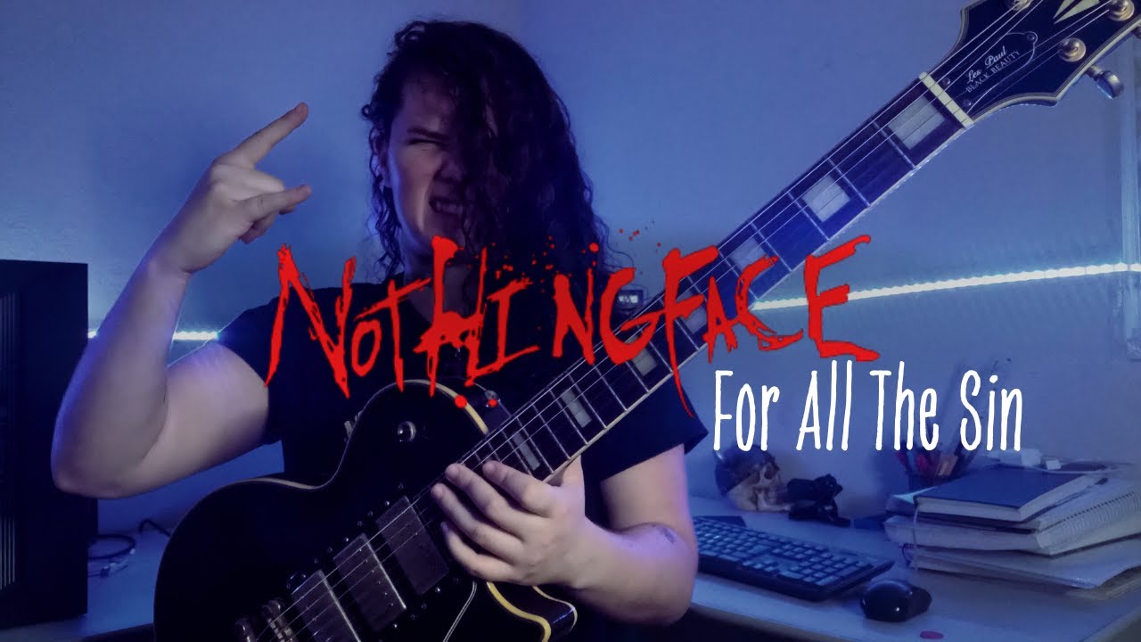 Nothingface - For All The Sin (Guitar Cover)