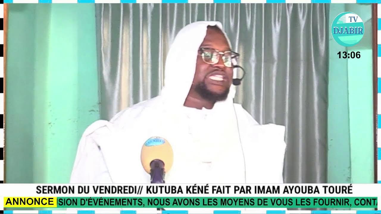 SERMON DU VENDREDI//KUTUBA KÉNÉ FAIT PAR IMAM #AYOUBA #TOURÉ DANS LA MOSQUÉE ALI JABIR THÈME:???