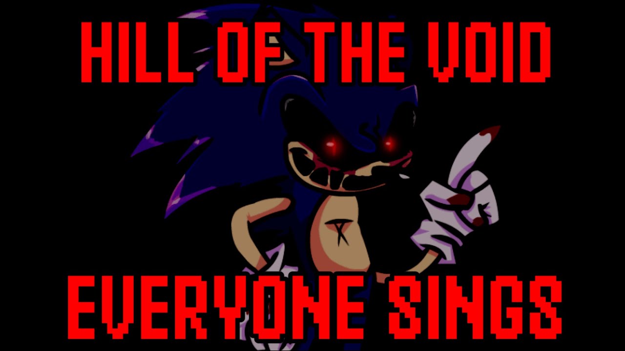 FNF Hill of the Void but everyone sings it