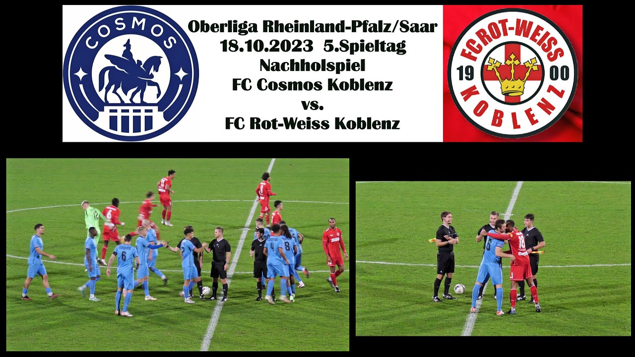Oberliga Rheinland-Pfalz/Saar: FC Cosmos Koblenz vs. FC Rot-Weiss Koblenz
