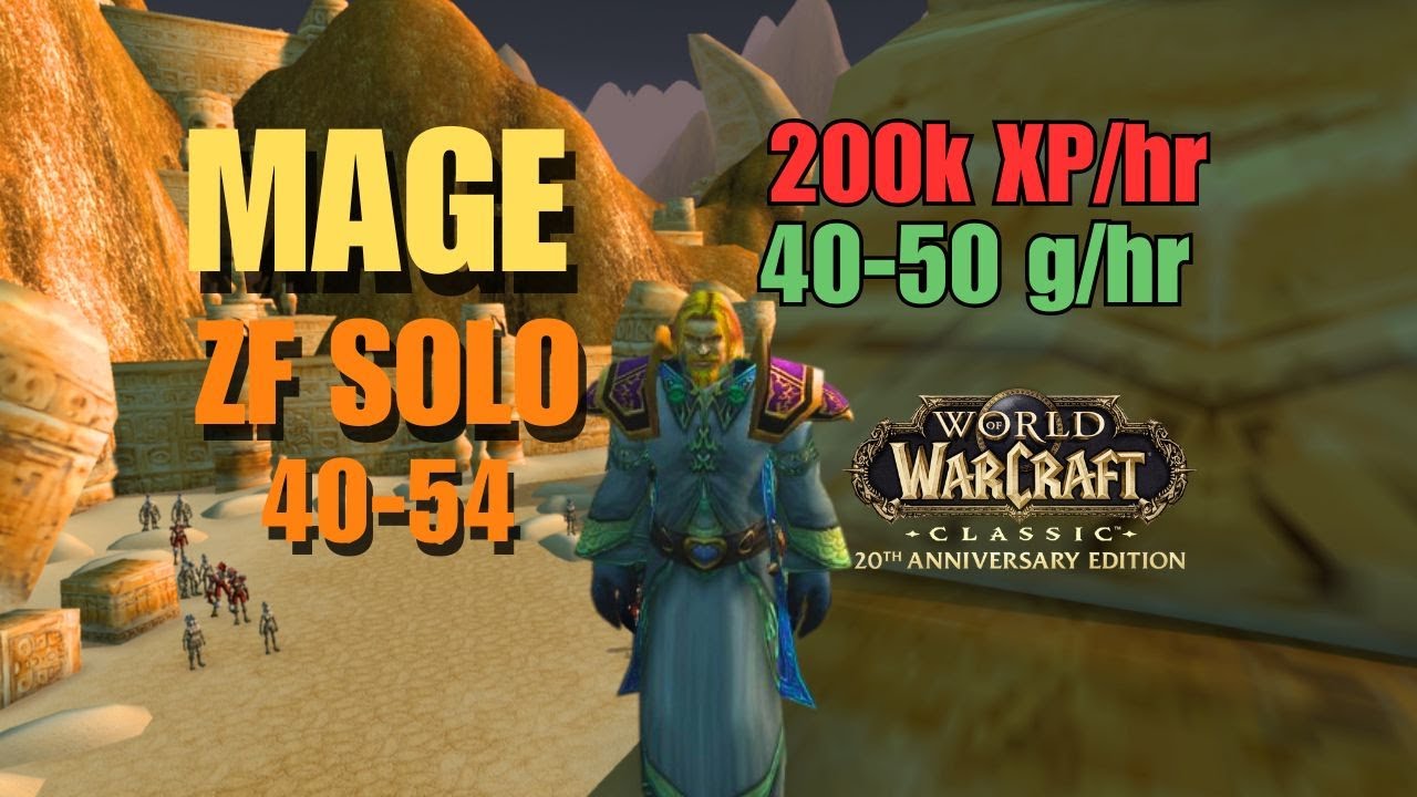 WoW Classic - 40-54 Mage 1 Pull ZF GY Solo! 200k xp/hr | 50g/hr! 2024
