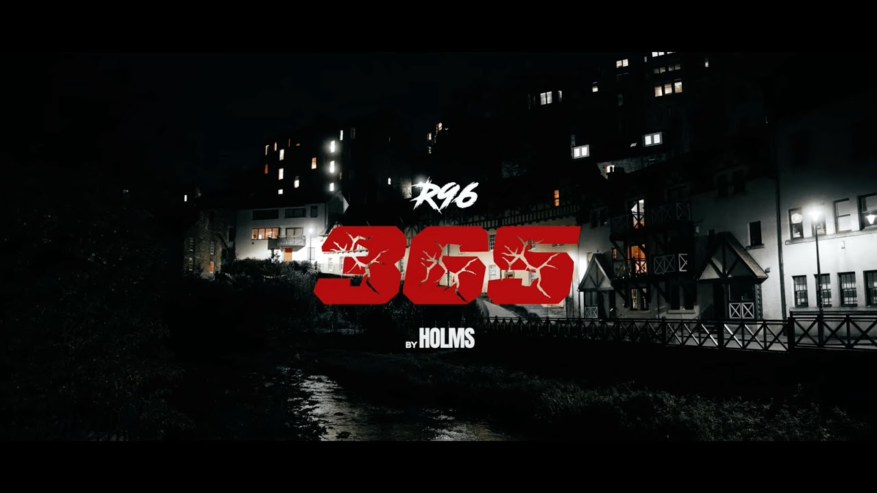 R96 - 365 (Official Video)