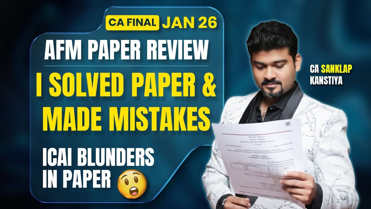 AFM Suggested Answers Jan'26 I Grace Marks on ICAI Mistakes I By CA Sankalp Kanstiya