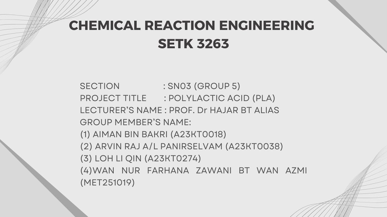 SETK 3263 : PROJECT POLYLACTIC ACID (PLA) FROM GROUP 5