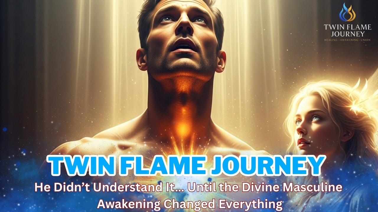 How the Divine Masculine Finally Recognizes You as His Twin Flame