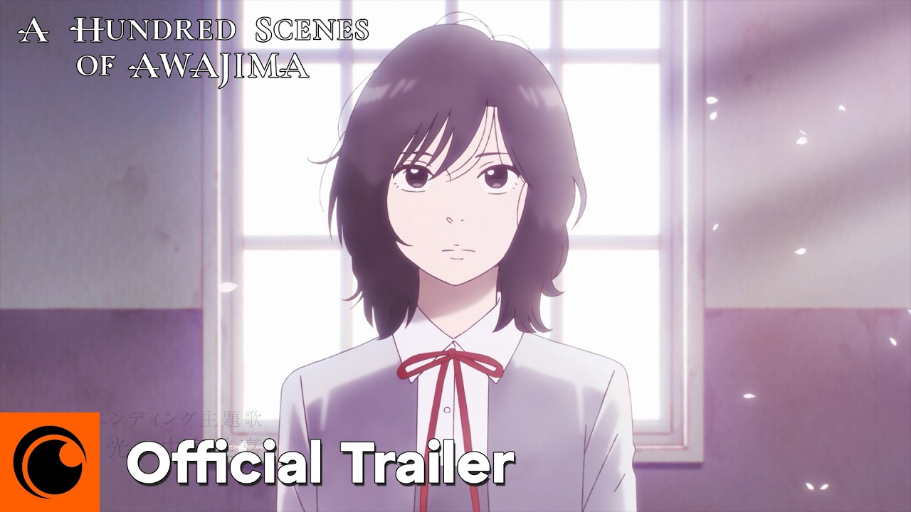 A Hundred Scenes of AWAJIMA | Official Trailer | Crunchyroll
