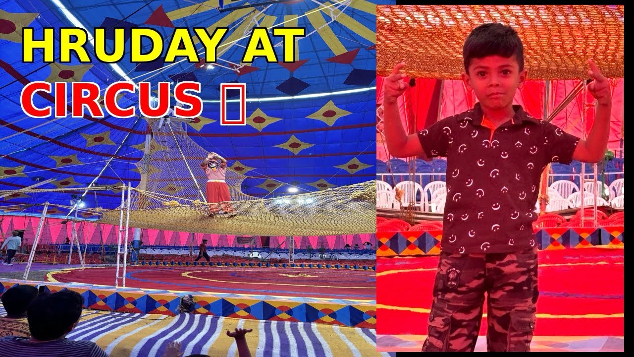Hruday Gaya Family Ke Saath Circus 🎪 | Full Masti Vlog | Mom and Hruday Vlogs