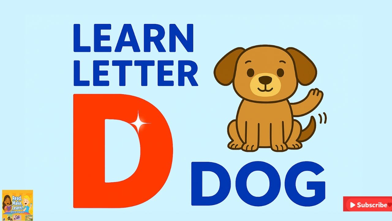 Learn the Letter D | Letter D Phonics for Toddlers & Preschoolers