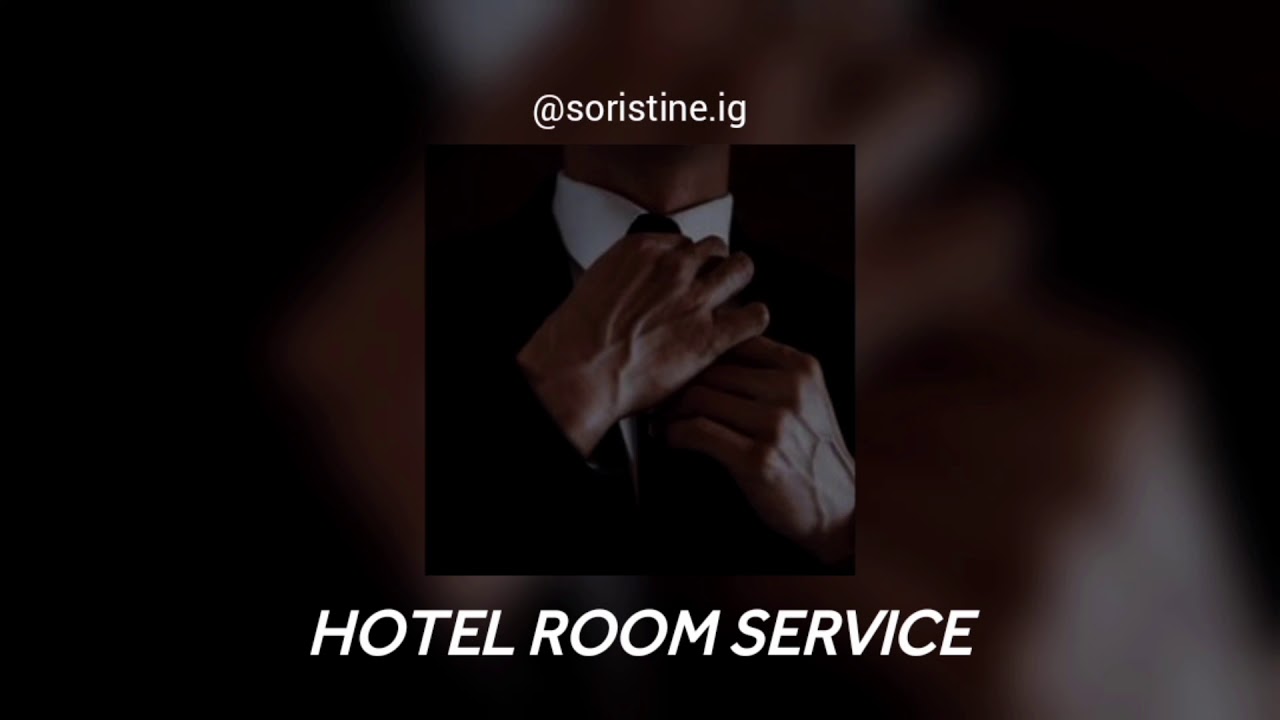 𝙃𝙊𝙏𝙀𝙇 𝙍𝙊𝙊𝙈 𝙎𝙀𝙍𝙑𝙄𝘾𝙀 (𝙎𝙇𝙊𝙒𝙀𝘿) - 𝙋𝙄𝙏𝘽𝙐𝙇𝙇