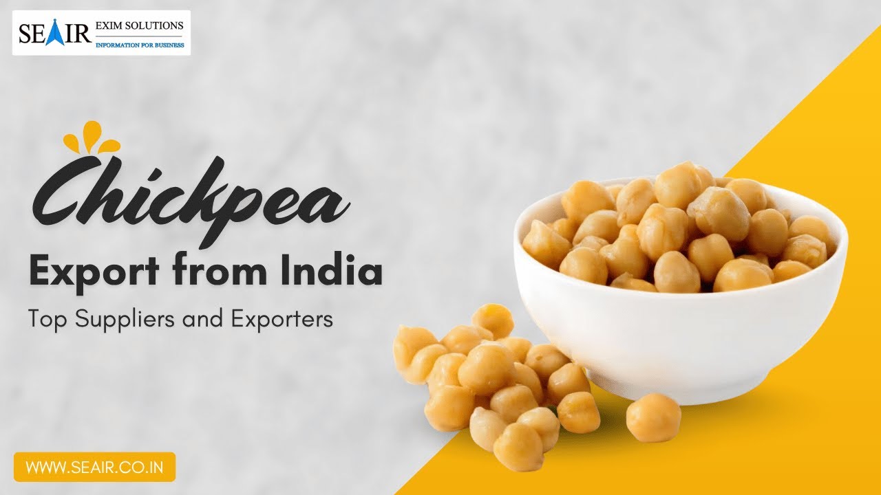 Chickpea Export from India : Top Suppliers and Exporters
