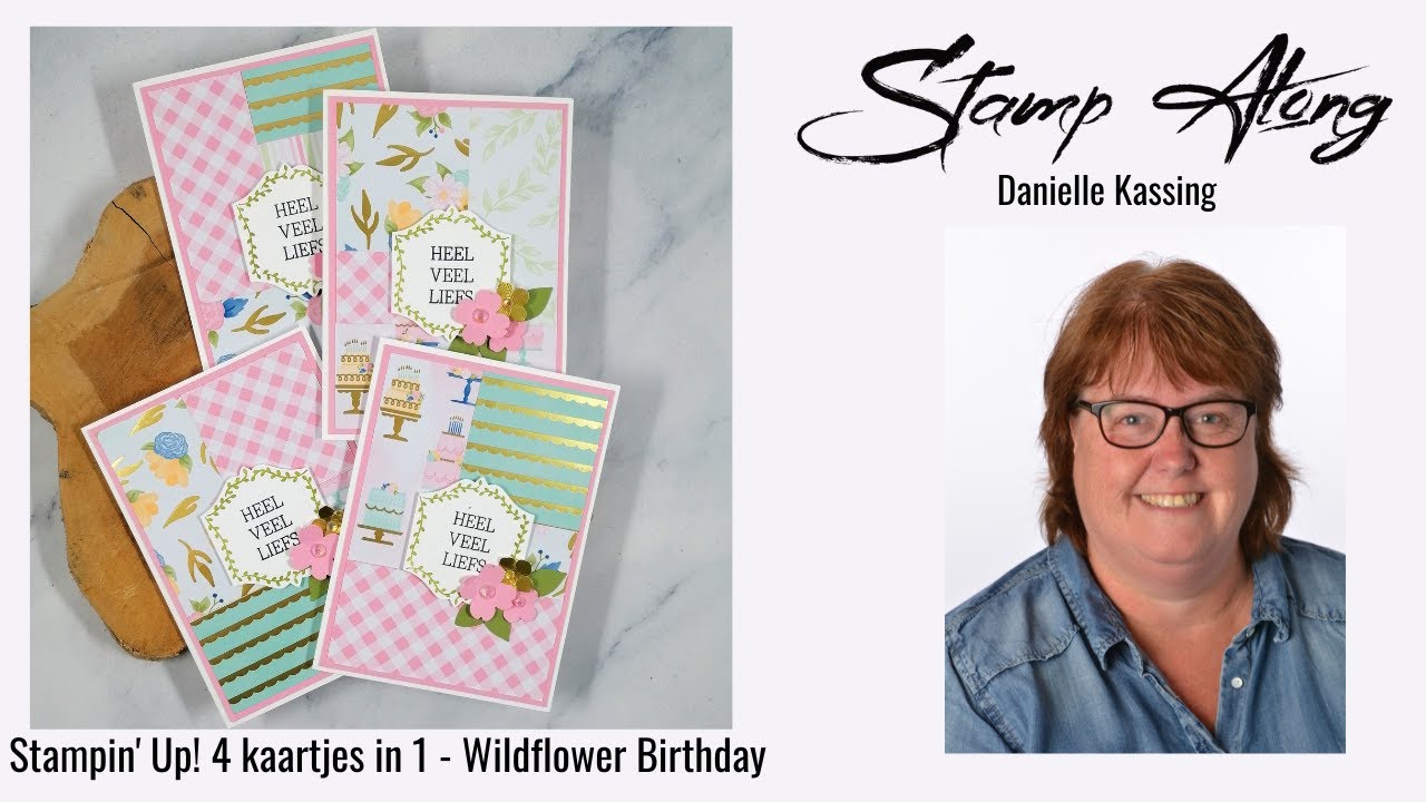 Stampin' Up! 4 kaartjes in 1 - Wildflower Birthday DSP