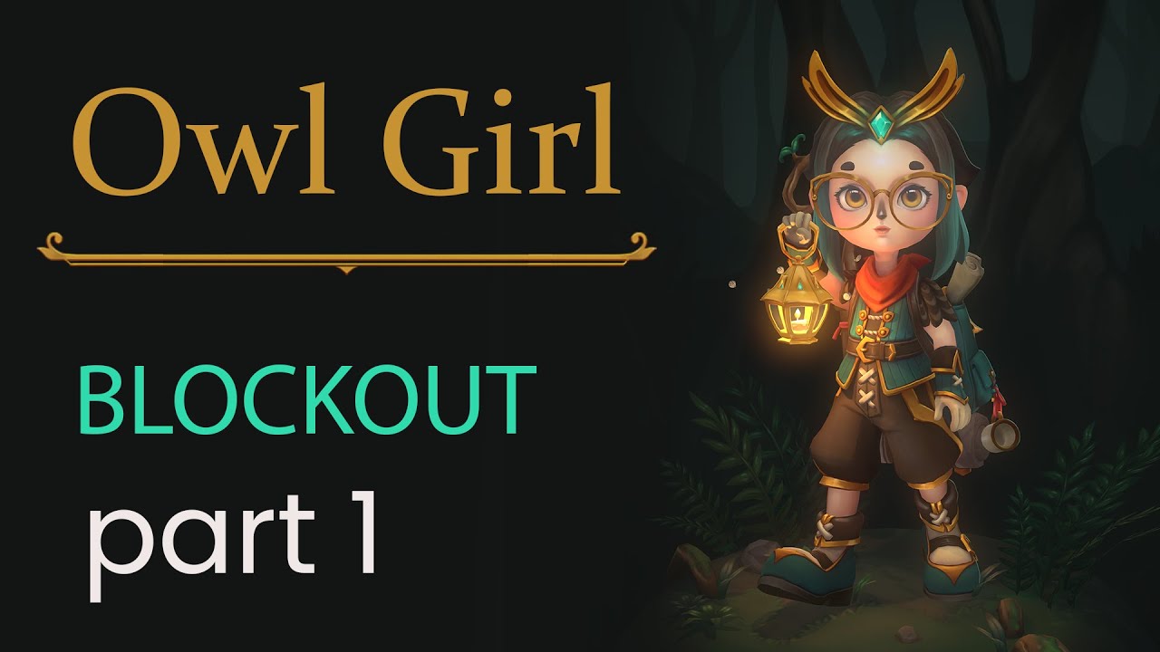 Owl Girl - Blockout part 1 - Timelapse Video