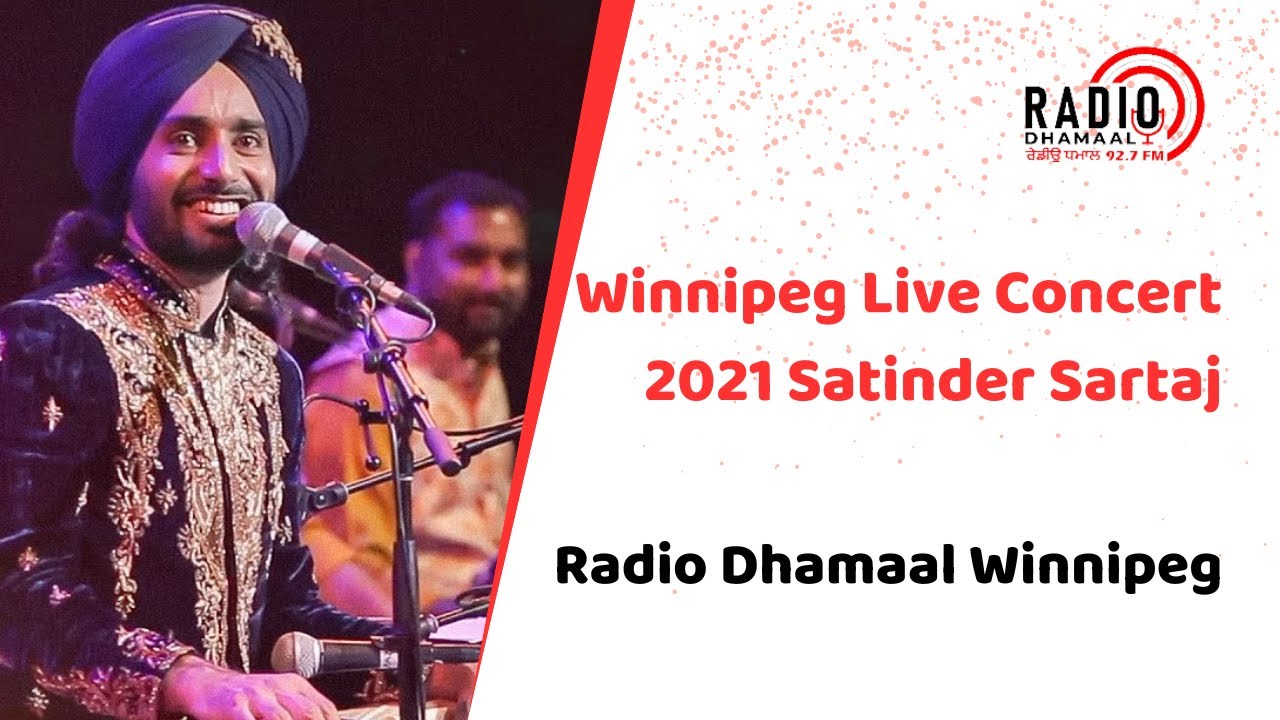 Satinder Sartaaj Official 2021 Winnipeg live concert Full HD quality Radio Dhamaal