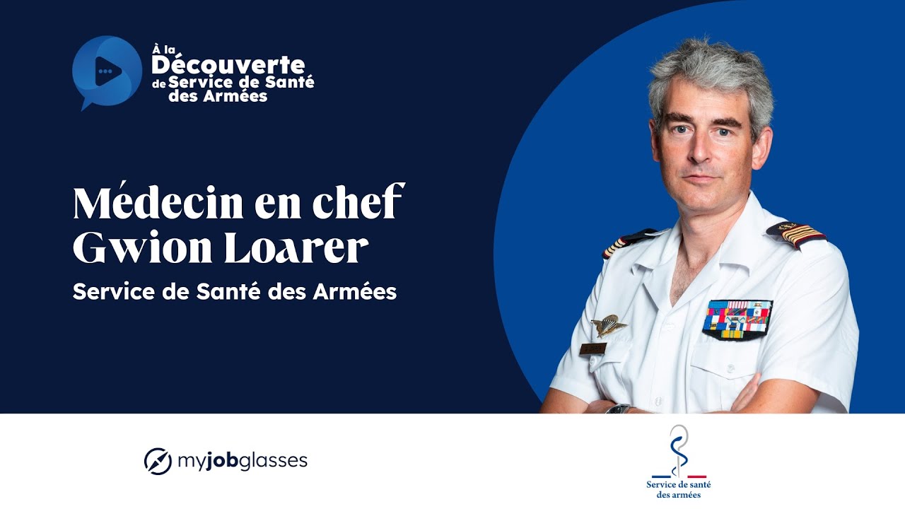 À la découverte de.... SSA - Médecin en chef Gwion LOARER