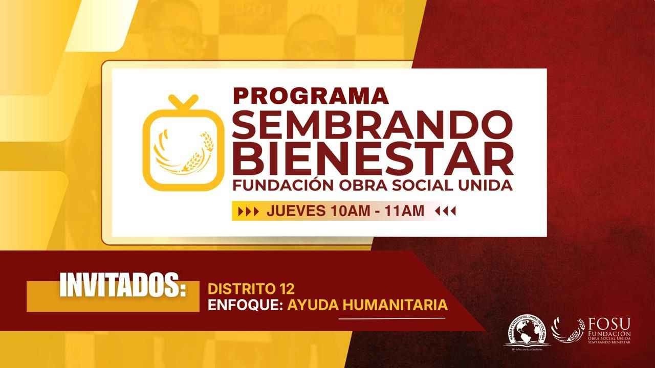 Sembrando Bienestar | Ayuda Mutua | FOSU Nacional