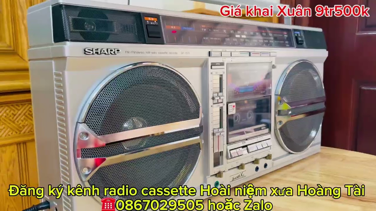 Sharp GF-535 to nặng,đẹp xuất sắc.giá khai Xuân trên video,ship toàn quốc.