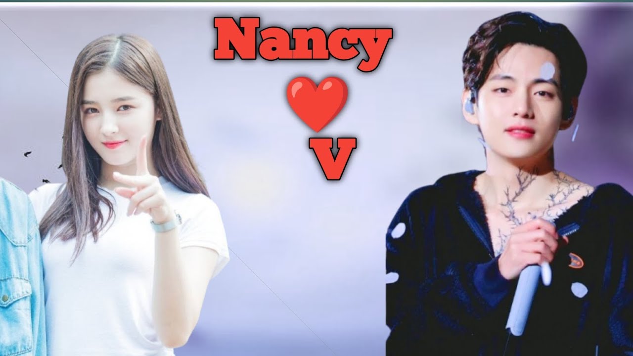 “Nancy blazing… V amazing.” | Nancy momoland | Bts V | True love | 💕😙