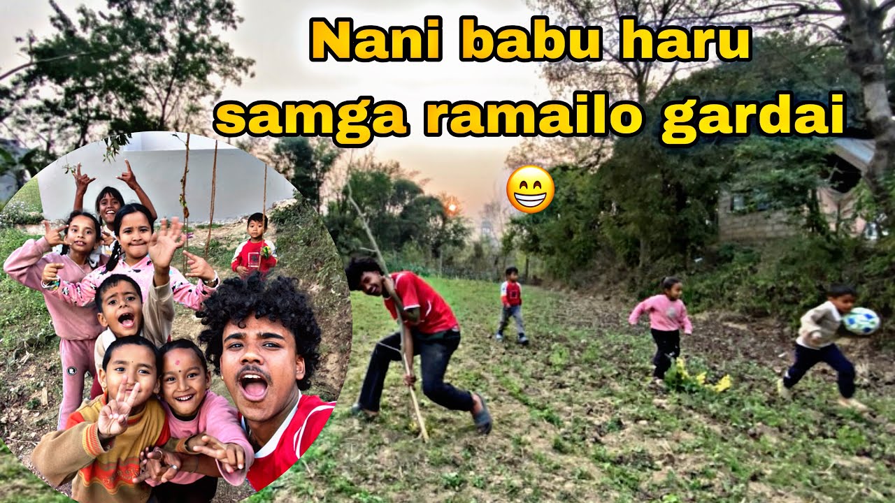 Aja babu nani haru sanga ramailo gardai 😁❤️‍🩹