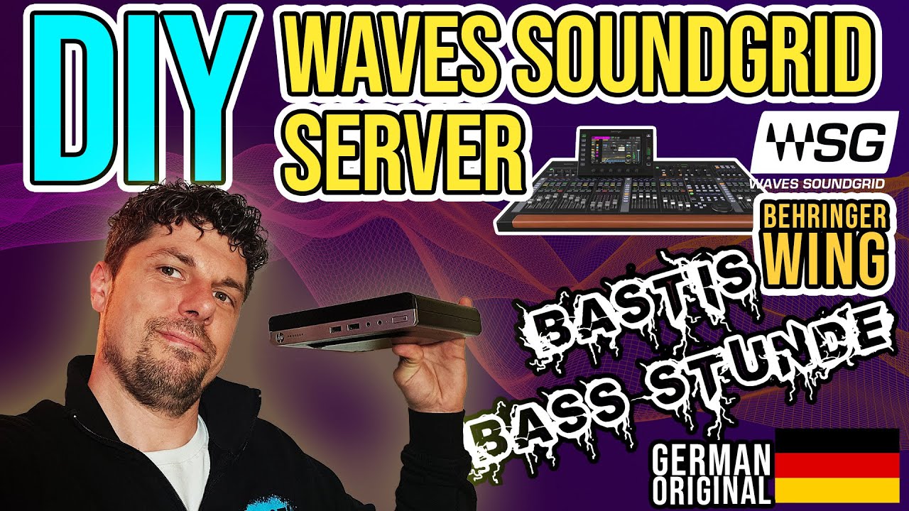 Bastis Bass Stunde: DIY Waves Soundgrid Server & Behringer WING #behringer #wsg #soundgrid #waves