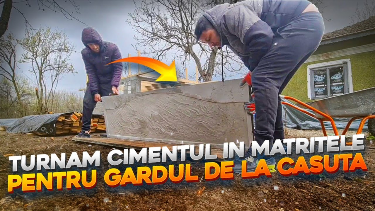 TURNAM CIMENTUL IN MATRIȚELE PENTRU GARDUL DE LA CASUTA