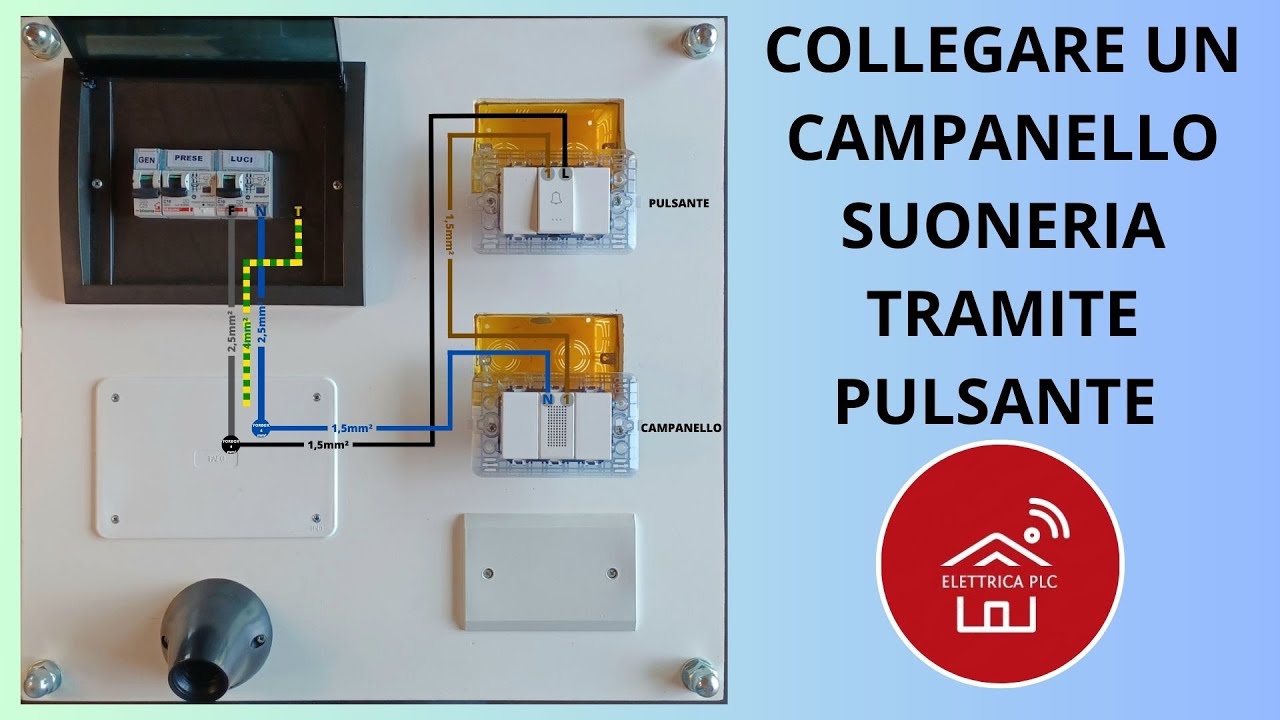 *12* COLLEGARE UN CAMPANELLO SUONERIA TRAMITE PULSANTE