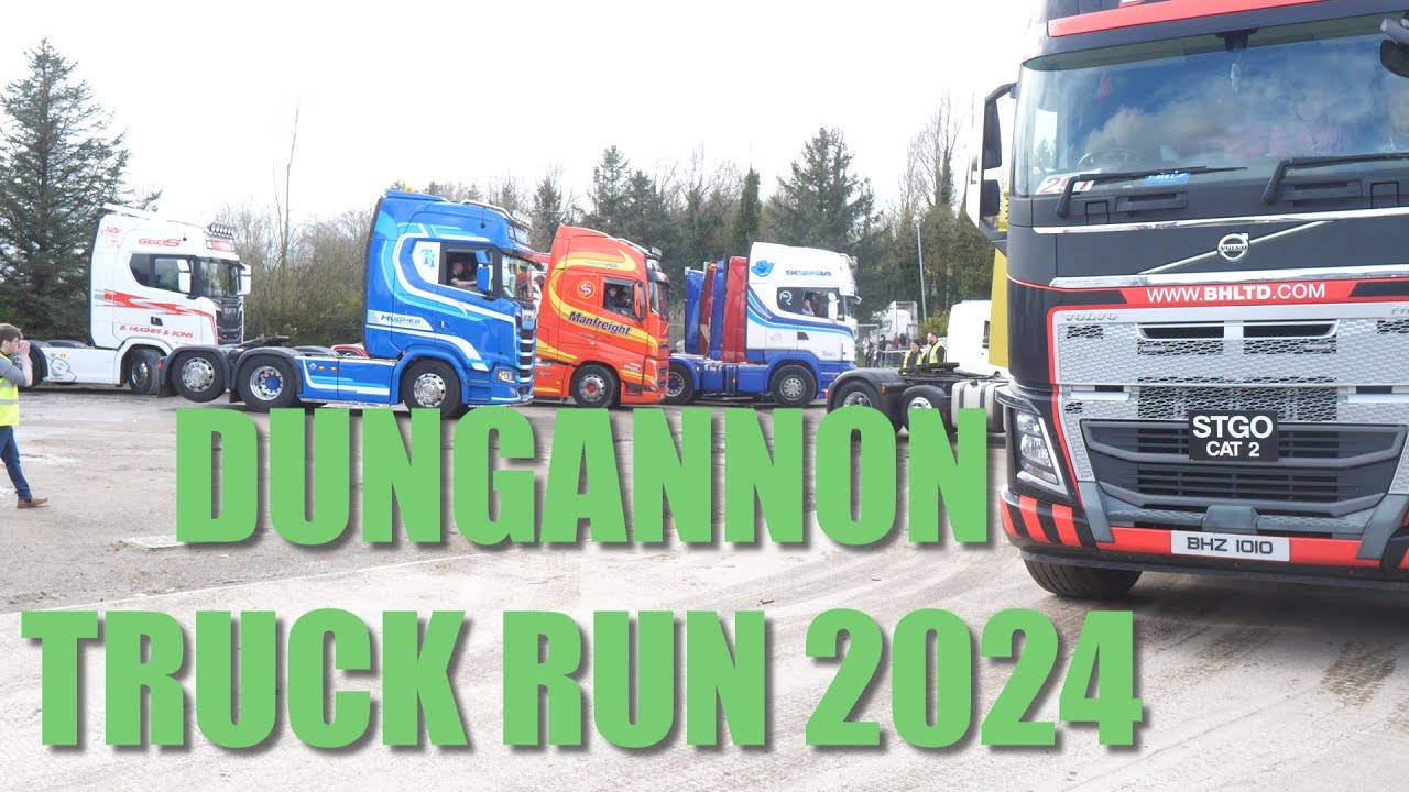 DUNGANNON TRUCK RUN 2024 (20TH ANNIVERSARY)