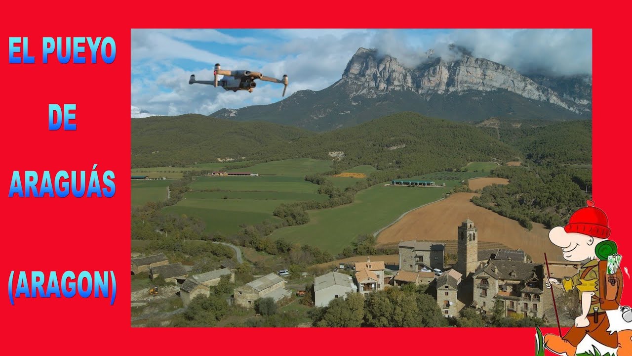 EL PUEYO DE ARAGUÁS (ARAGON)