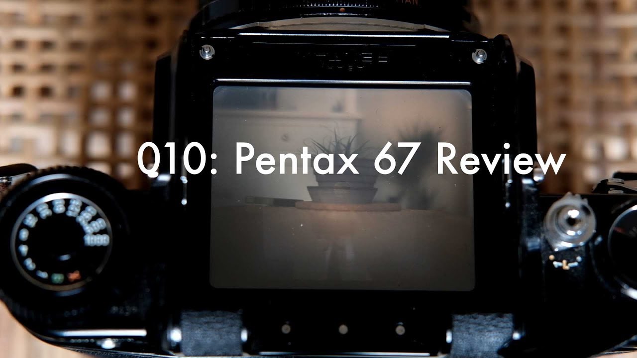 Pentax 67 Medium Format Camera Review